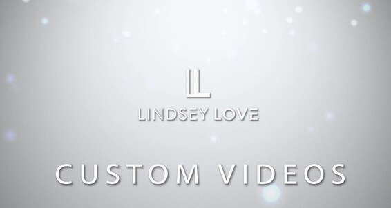 Love Lindsey Videos Custom